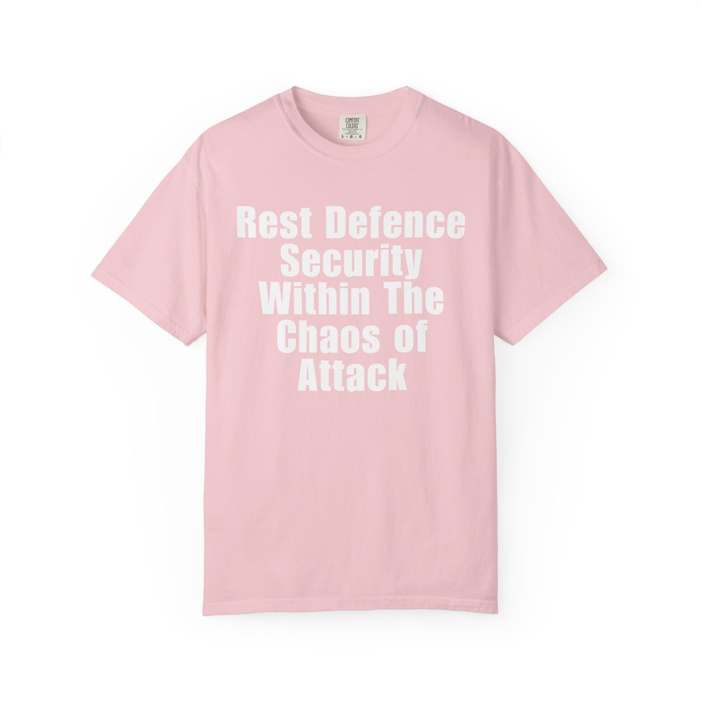 Rest Defence Security Within The Chaos of Attack T-Shirt