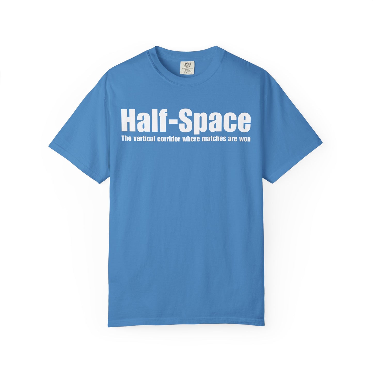 Half-Space T-Shirt — "The vertical corridor where matches are won" Graphic Tee