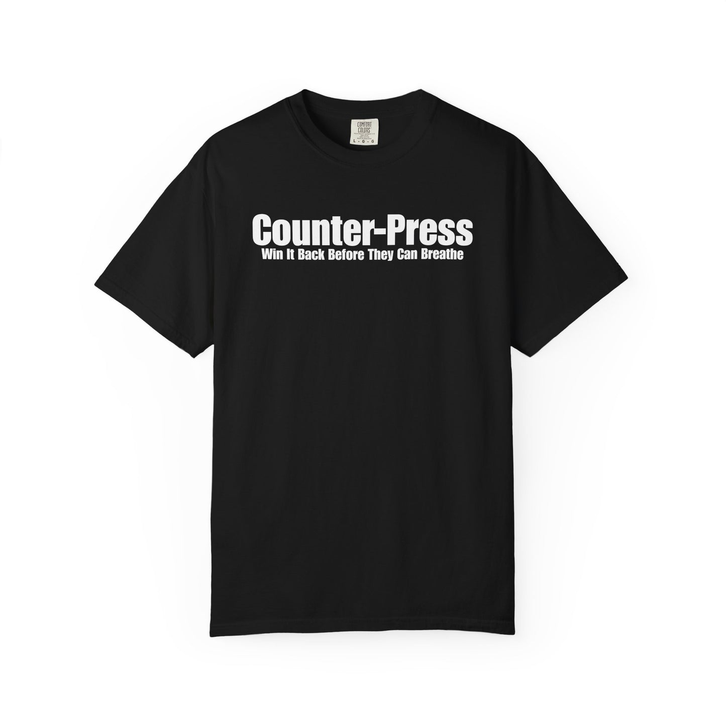 Counter-Press - Win It Back Before They Can Breathe T-Shirt