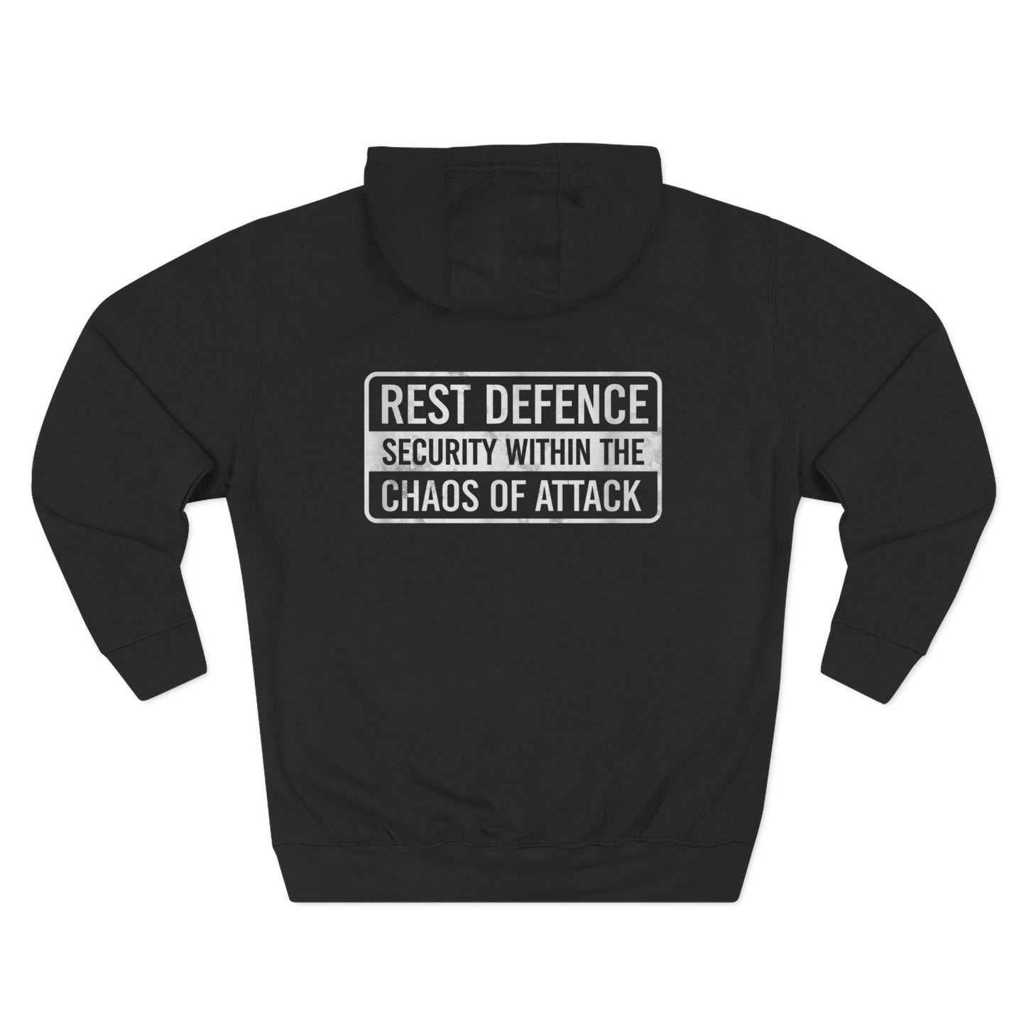 Rest Defence Security Within The Chaos Of Attack Hoodie