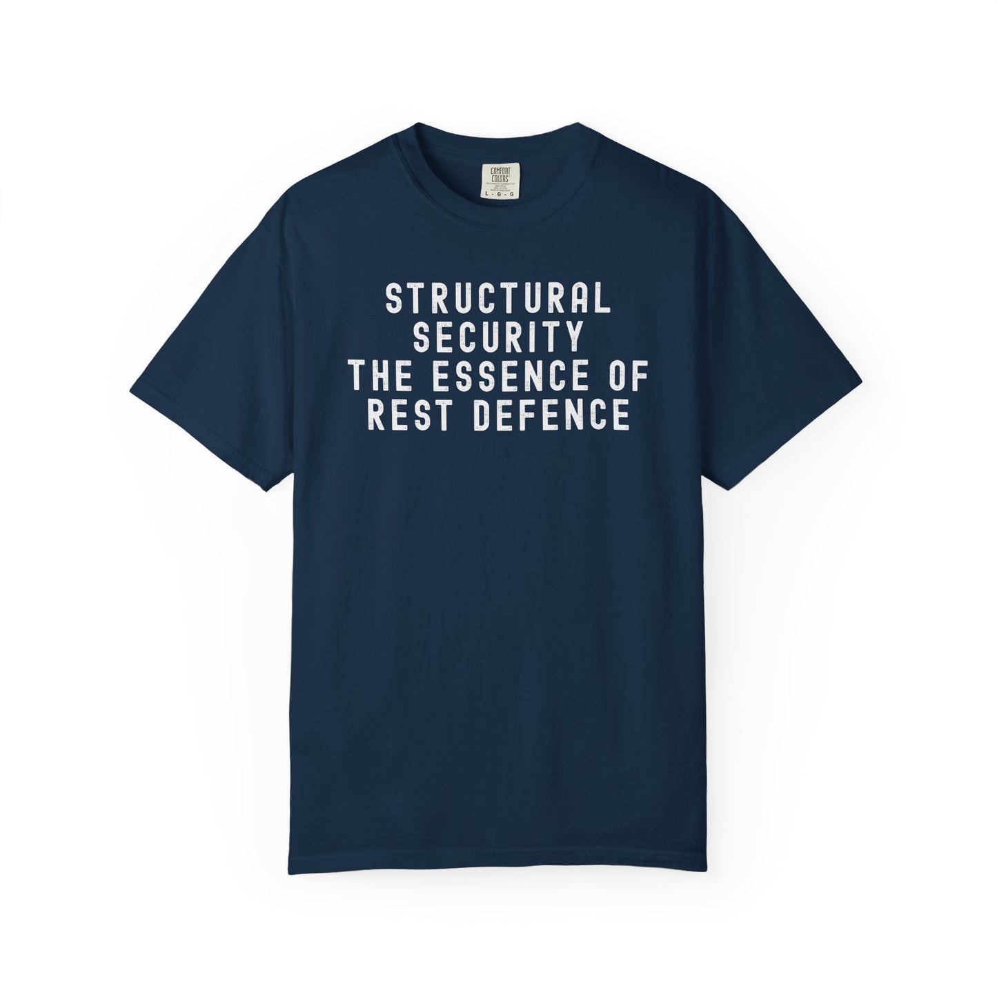 Structural Security: The Essence of Rest Defence T-Shirt