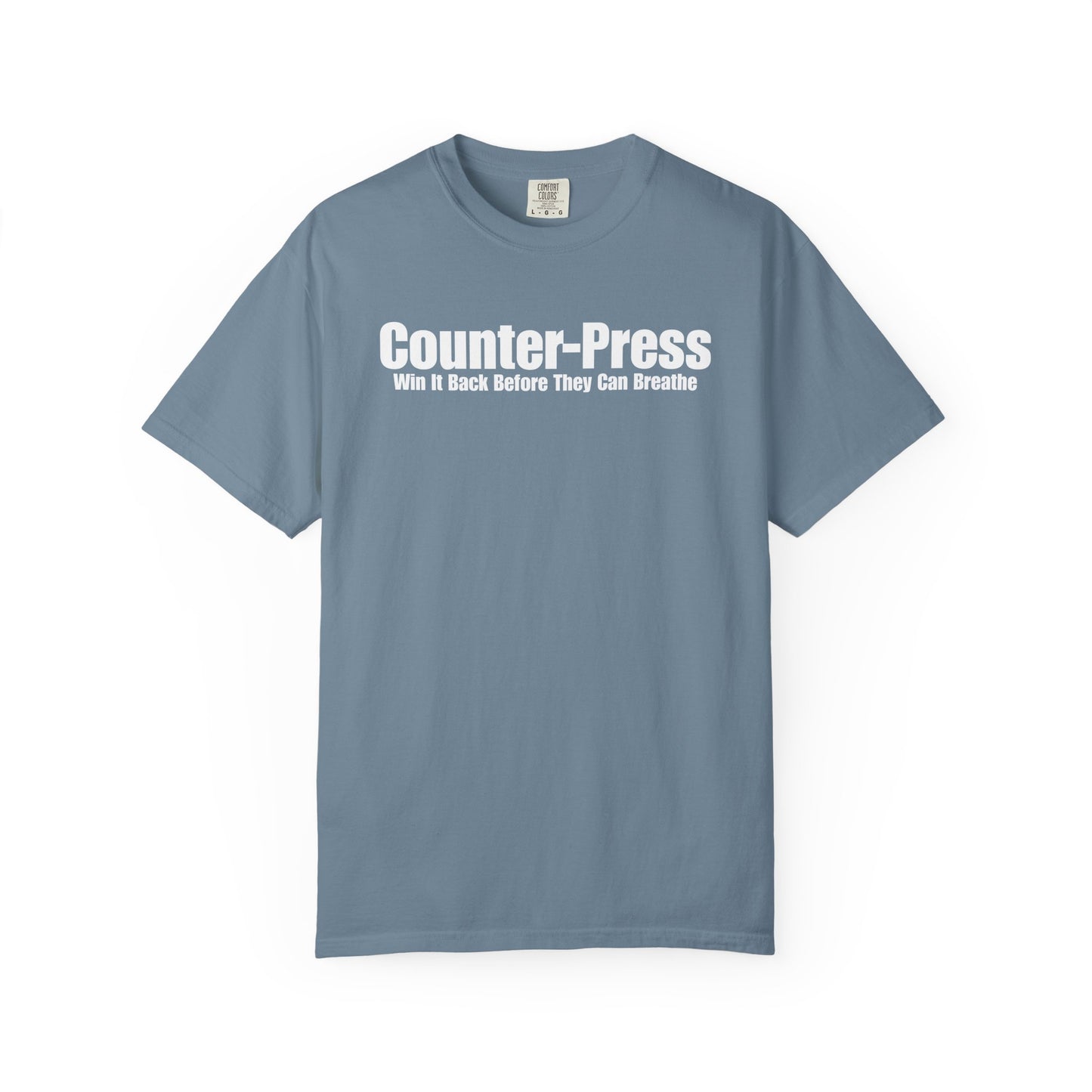 Counter-Press - Win It Back Before They Can Breathe T-Shirt