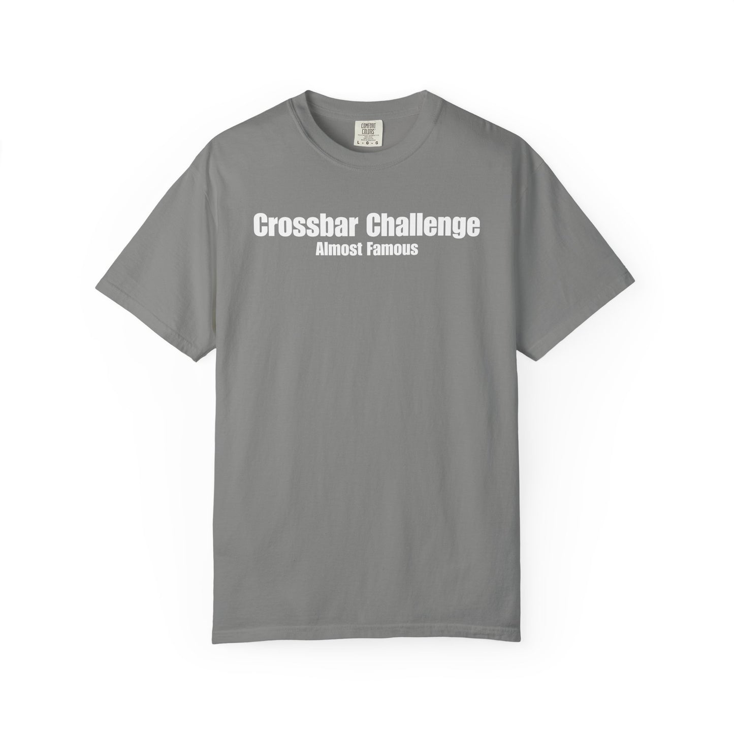 Crossbar Challenge - Almost Famous T-Shirt