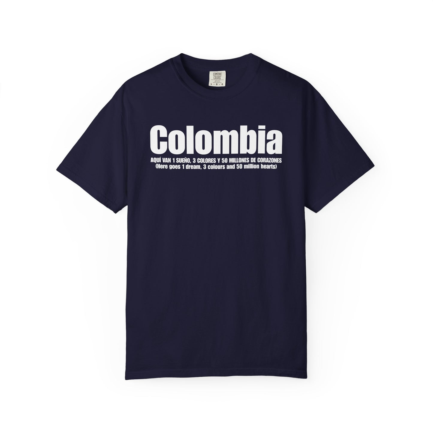Colombia - 1 Dream, 3 Colours, 50 Million Hearts T‑Shirt