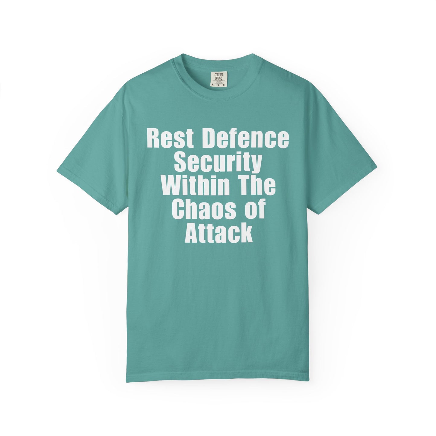 Rest Defence Security Within The Chaos of Attack T-Shirt
