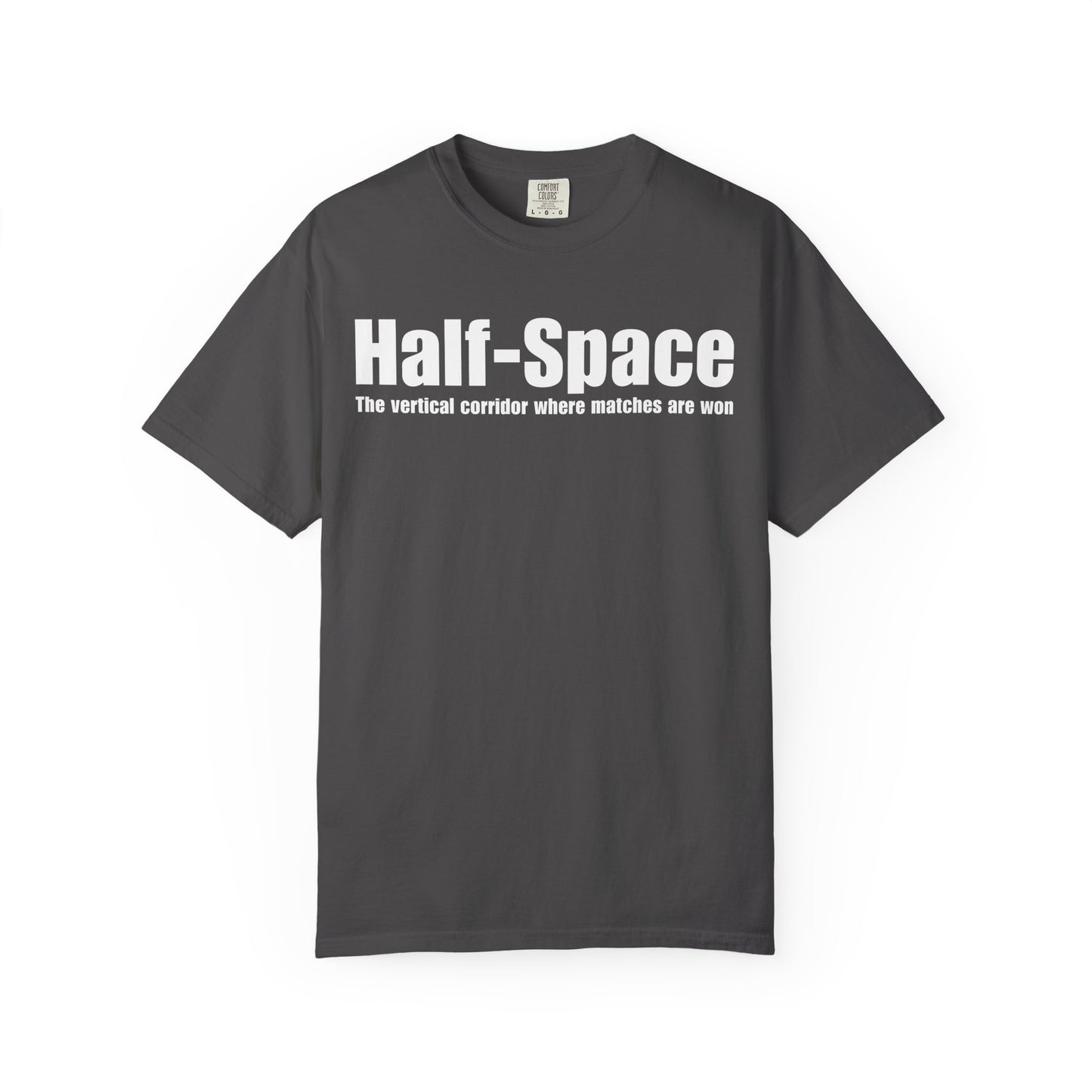 Half-Space T-Shirt — "The vertical corridor where matches are won" Graphic Tee