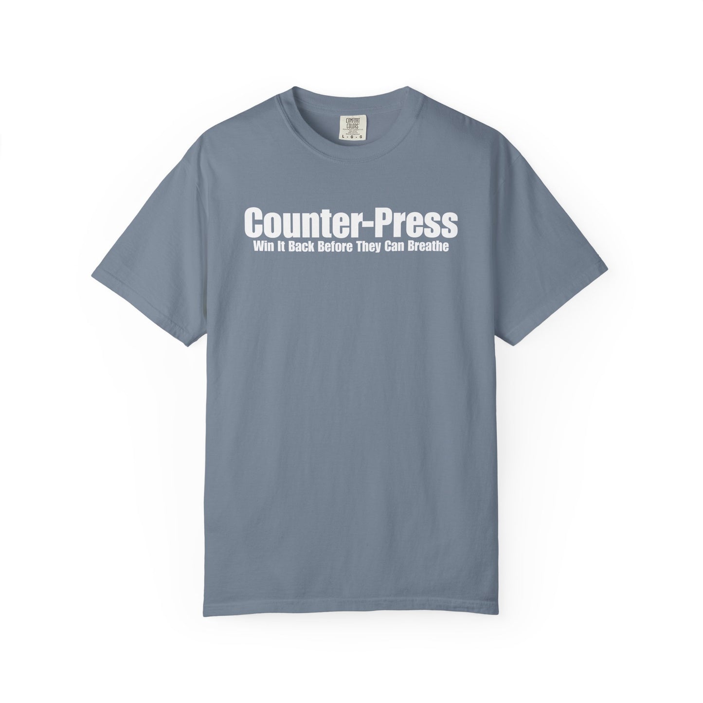 Counter-Press - Win It Back Before They Can Breathe T-Shirt