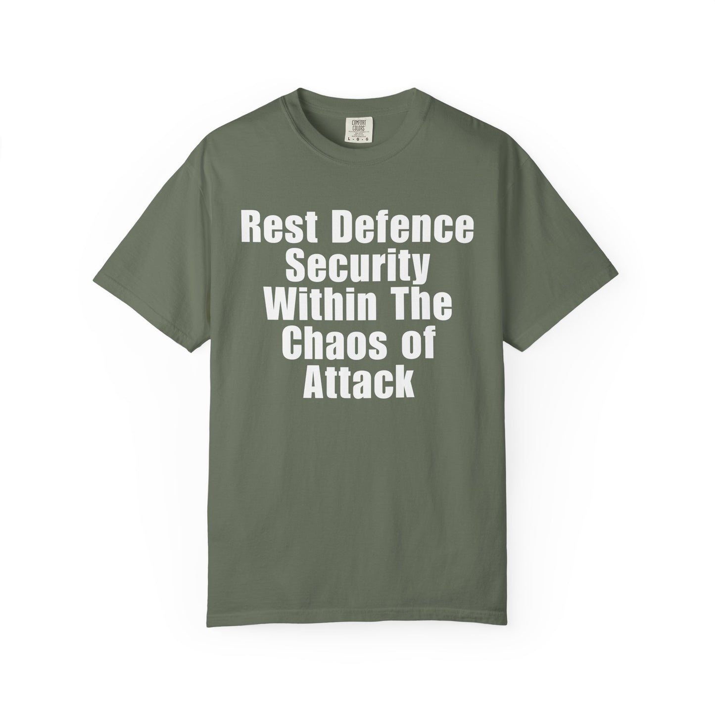 Rest Defence Security Within The Chaos of Attack T-Shirt