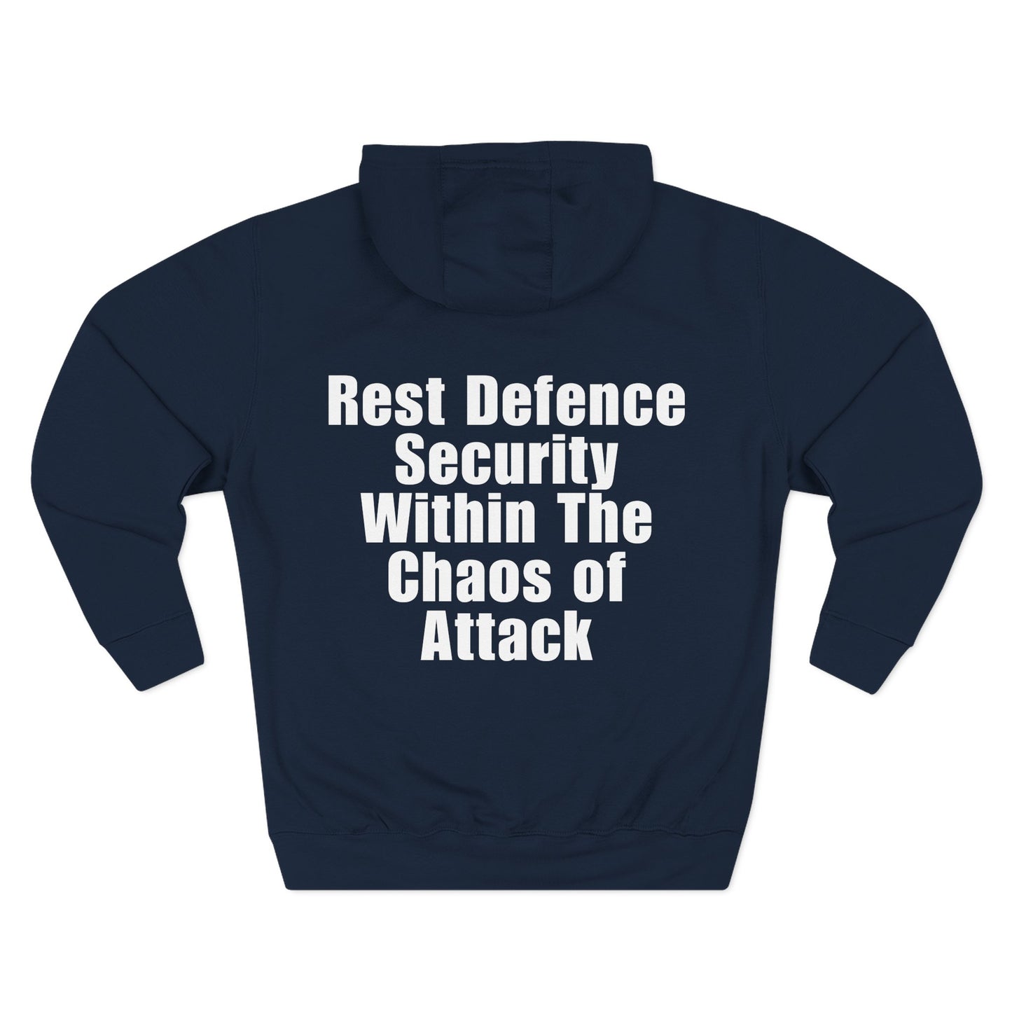 Rest Defence Security Within The Chaos of Attack Hoodie