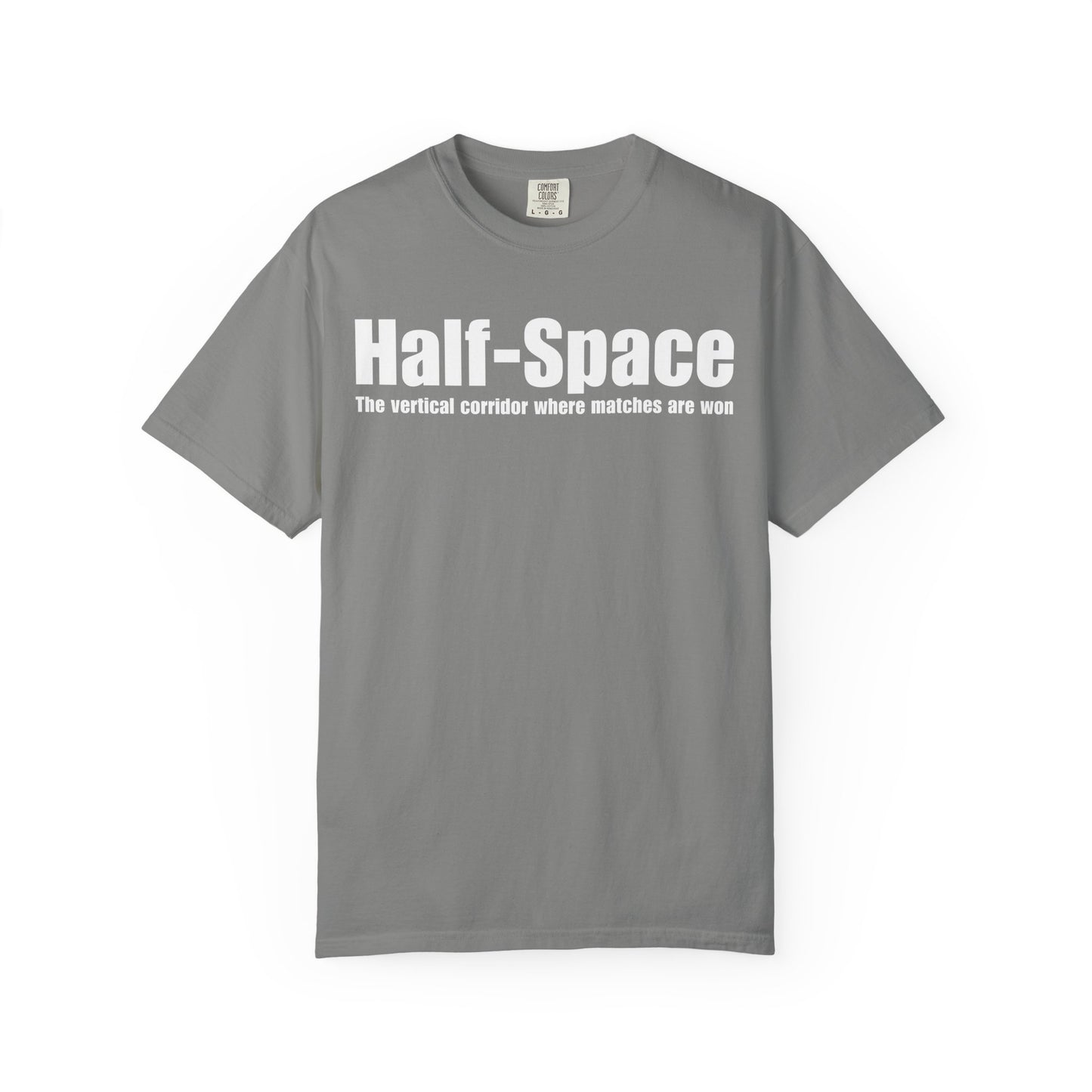 Half-Space T-Shirt — "The vertical corridor where matches are won" Graphic Tee