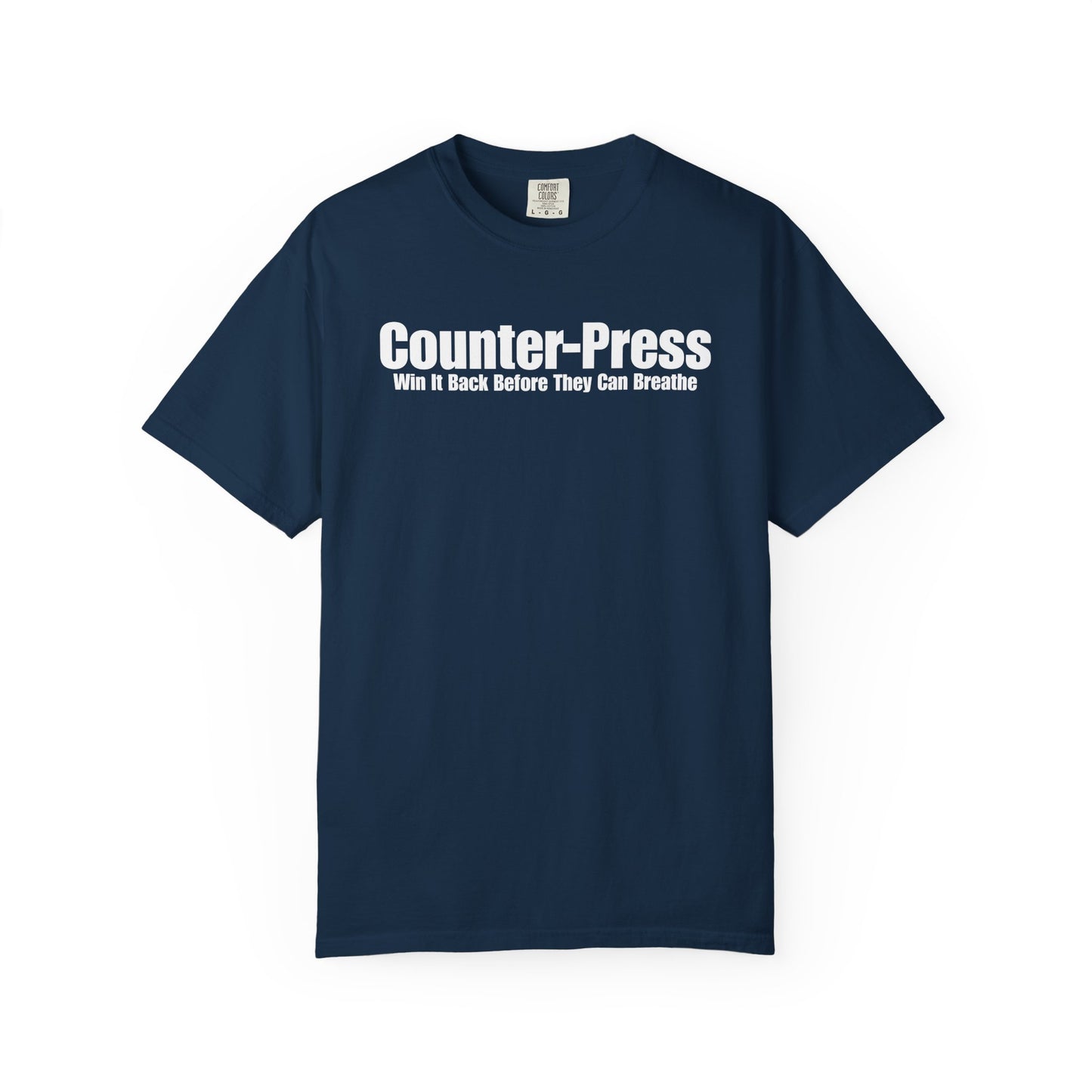 Counter-Press - Win It Back Before They Can Breathe T-Shirt