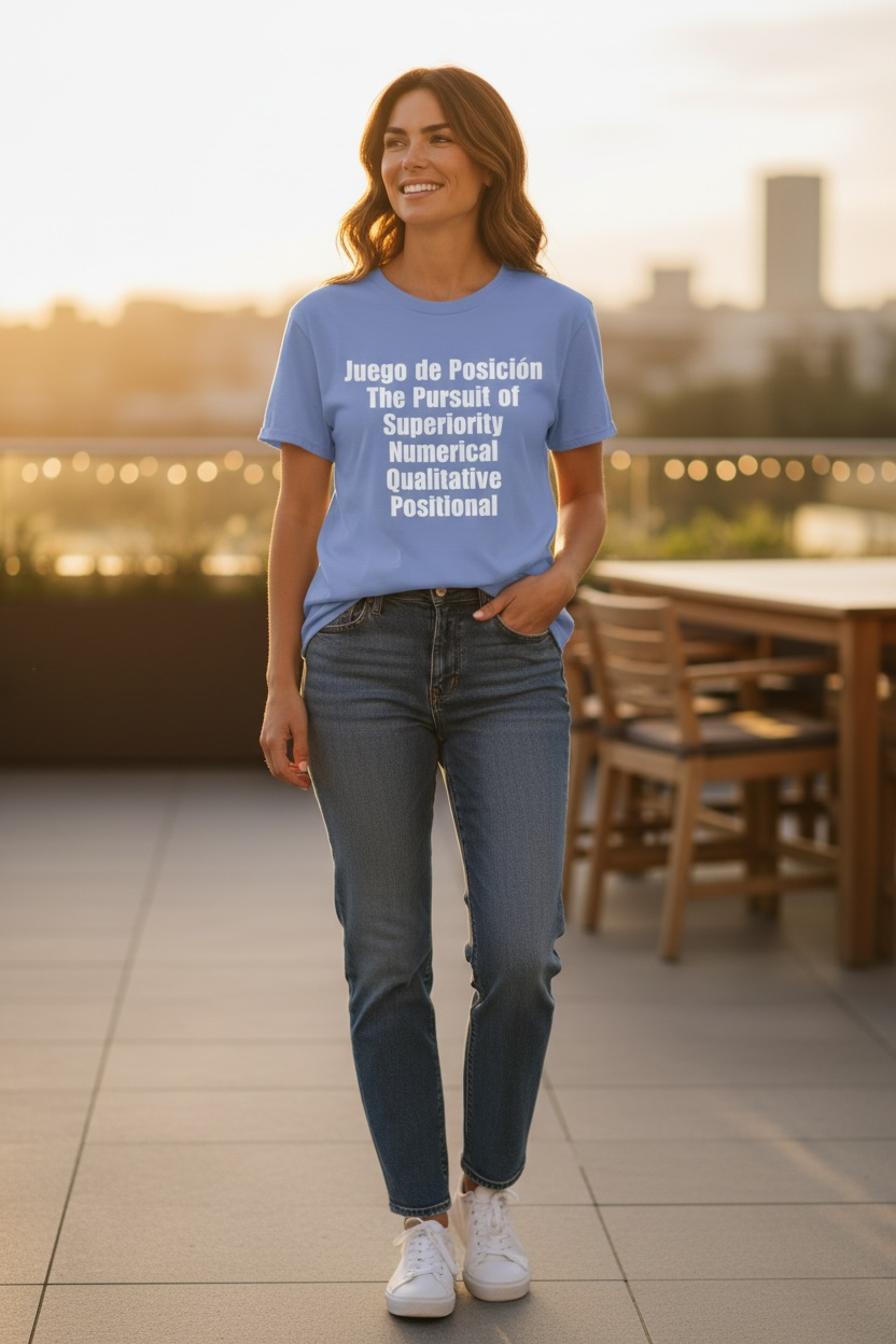 Juego de Posición - The Pursuit of Superiority T-Shirt