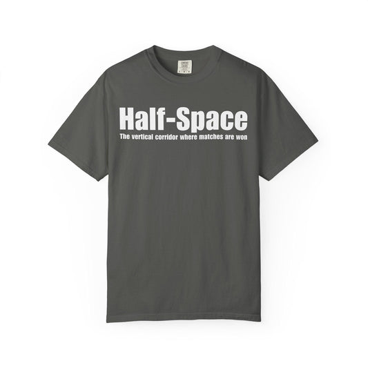 Half-Space T-Shirt  "The vertical corridor where matches are won" Graphic Tee
