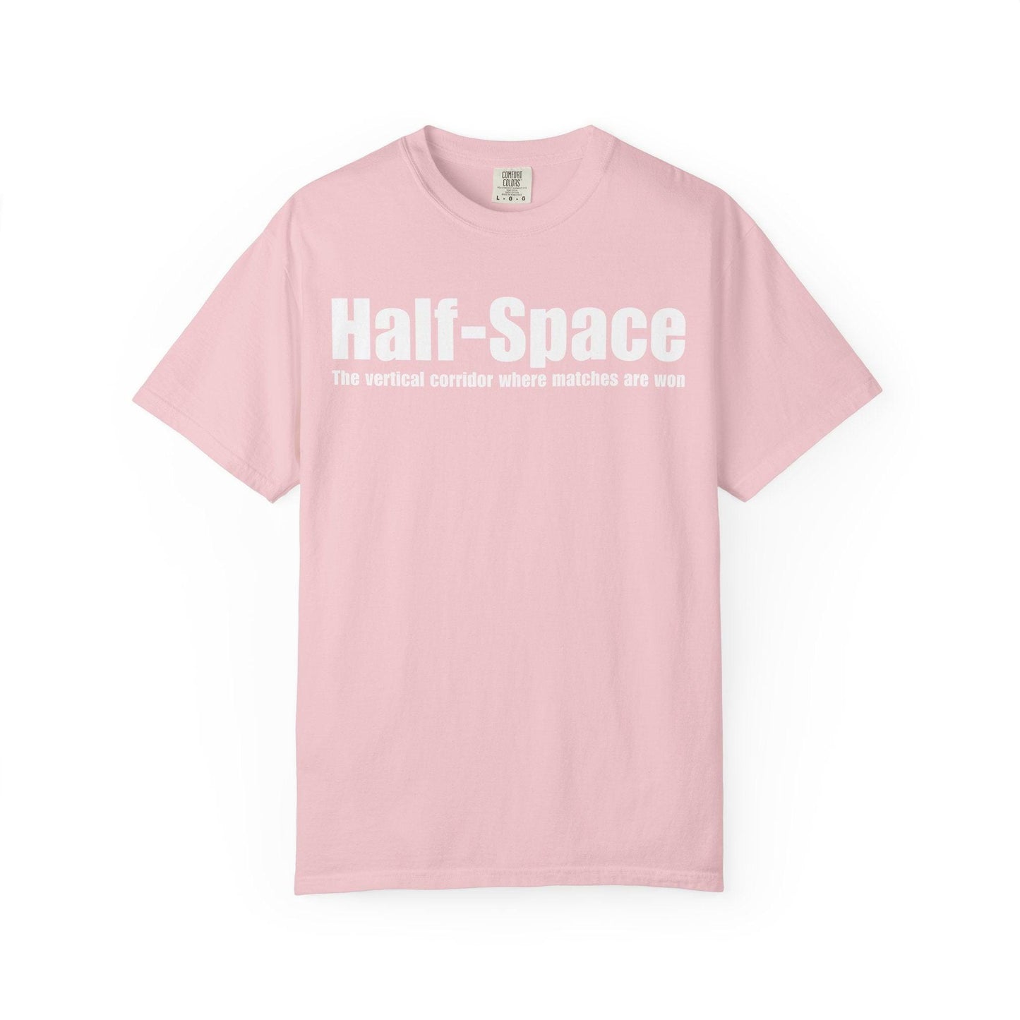 Half-Space T-Shirt  "The vertical corridor where matches are won" Graphic Tee